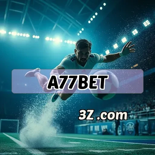 a77bet Promoções